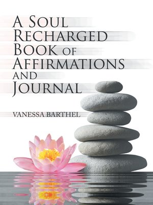 cover image of A Soul Recharged Book of Affirmations and Journal